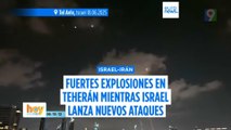 ¡Alerta! Fuerte arremetida entre Israel e Irán | Hoy Mismo