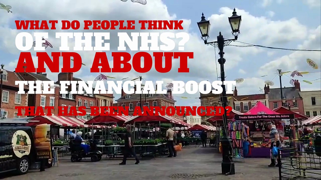 What do you think of the NHS and its recently announced financial boost?