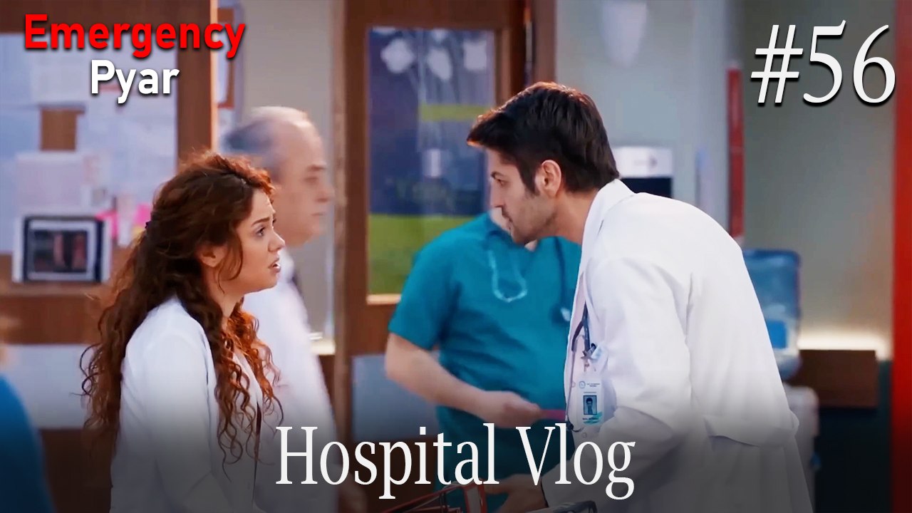Hospital VLOG #56
