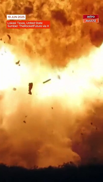 Starship 36 Meletup Semasa Ujian! – Detik Letupan Dirakam di Texas