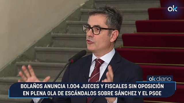 Bolaños anuncia 1.004 jueces y fiscales sin oposición en plena ola de escándalos sobre Sánchez y el PSOE