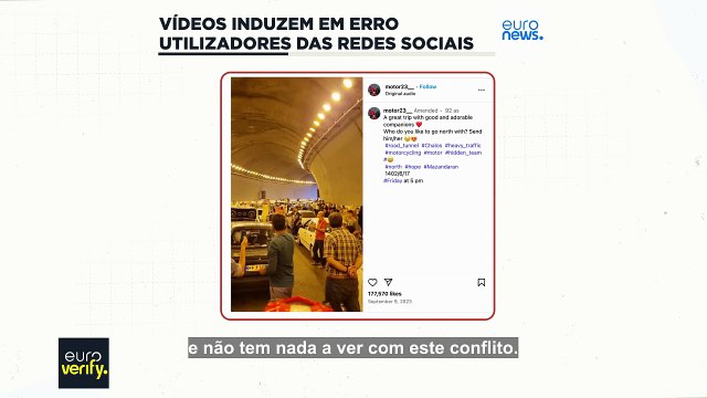 Como vídeos fora de contexto induzem em erro os utilizadores das redes sociais sobre o conflito entre Israel e o Irão