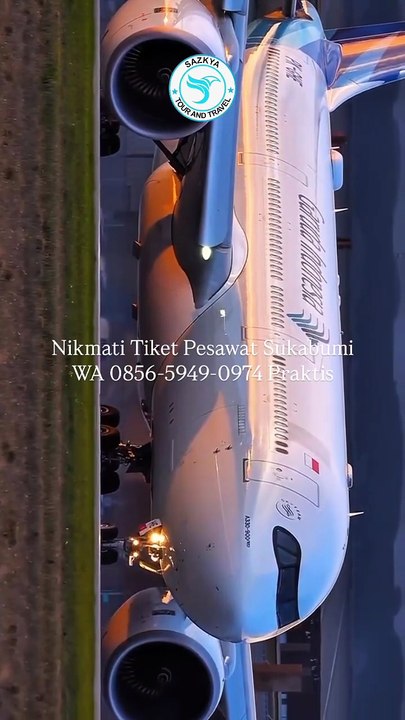 Nikmati Tiket Pesawat Sukabumi WA 0856-5949-0974 Praktis