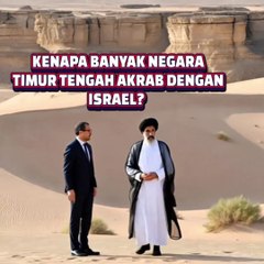 ISRAEL VS IRAN - KENAPA BANYAK NEGARA TIMUR TENGAH BERSAHABAT DENGAN ISRAEL? PALESTINA BAGAIMANA?
