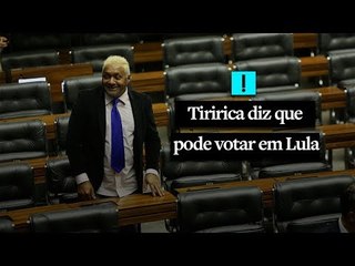 Tiririca diz que pode votar em Lula