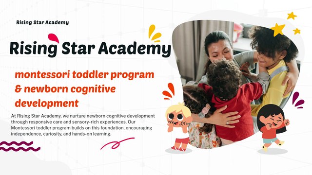 Nurturing Early Minds Newborn Cognitive Development to Montessori Toddler Program