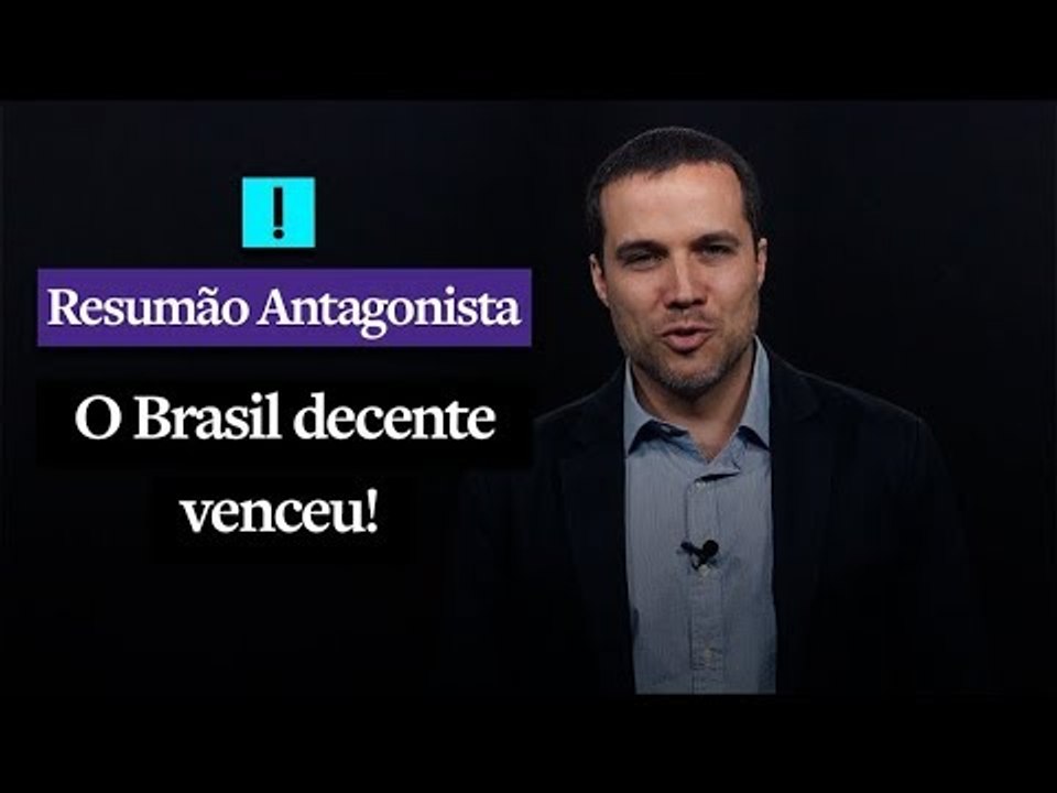 RESUMÃO ANTAGONISTA: Brasil 3 x 0 Lula