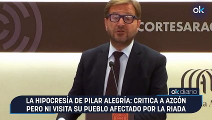 La hipocresía de Pilar Alegría: critica a Azcón pero ni visita su pueblo afectado por la riada
