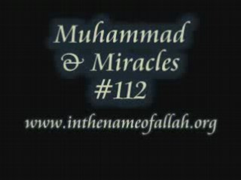 112 Muhammad & Miracles
