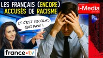 I-Média n°545 - Morale antiraciste = nouvelle religion ? Un lavage de cerveau signé France 2