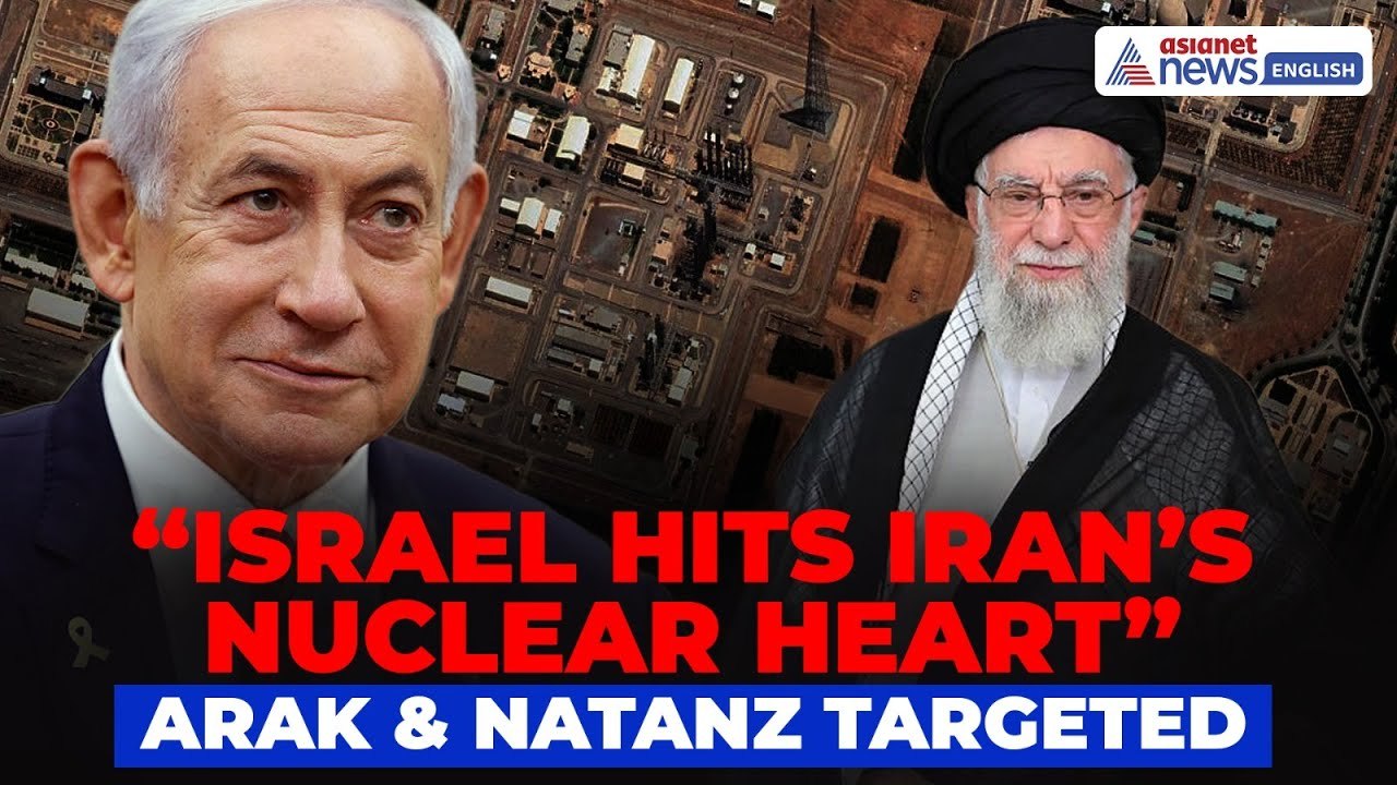 BREAKING: Israel Bombs Iran’s Arak Nuclear Reactor, Strikes Natanz Site | IDF Confirms