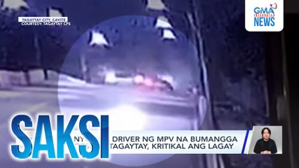18-anyos na driver ng MPV na bumangga sa kotse sa Tagaytay, kritikal ang lagay | Saksi