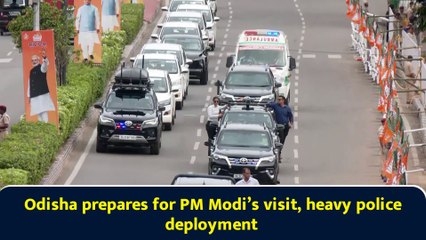 Odisha prepares for PM Modi’s visit, heavy police deployment