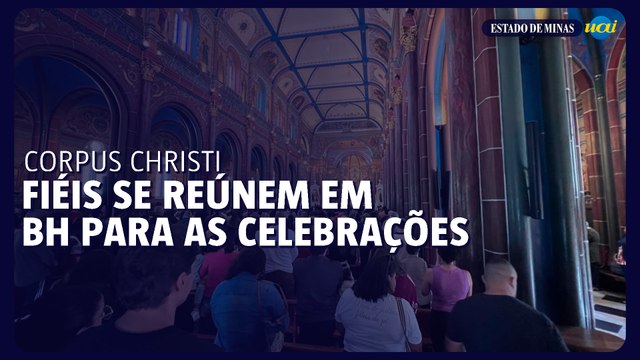 Fiéis se reúnem em BH para as celebrações de Corpus Christi
