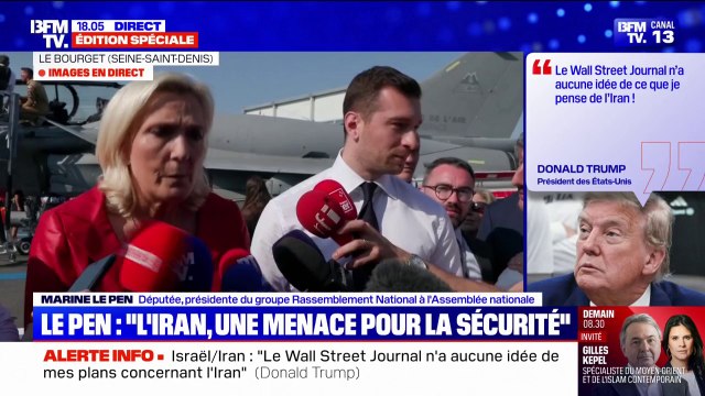 Conflit Israël-Iran: La France doit être sans ambiguïté , réagit Marine Le Pen (RN) au salon du Bourget