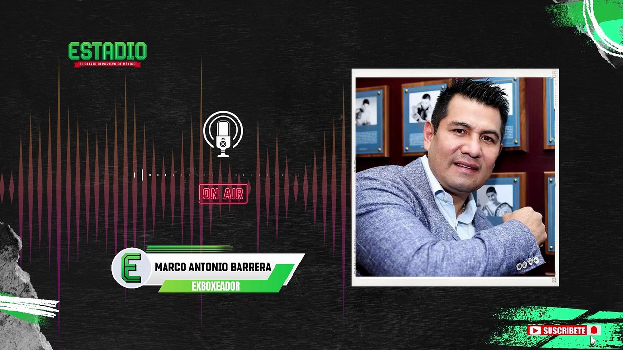 Marco Antonio Barrera: "El boxeo ya no se hace por gloria, se hace por billetes"