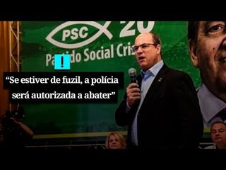 WITZEL: "Quem estiver COM FUZIL, PM será AUTORIZADA A ABATER"