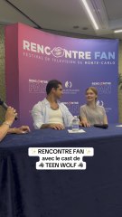 Rencontre Fan avec les acteurs de Teen Wolf au Festival de TV de Monte-Carlo ! 😍🎬🐺