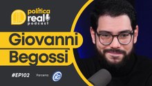 Política Real: Giovanni Begossi