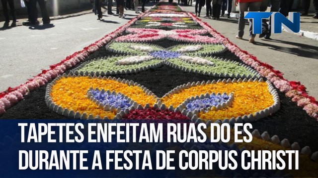 Tapetes enfeitam ruas do ES durante a festa de Corpus Christi