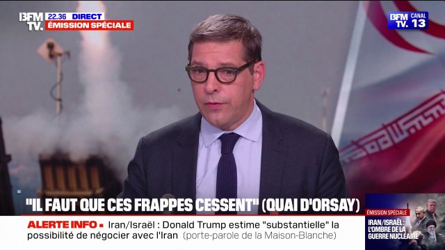 Conflit Israël/Iran: Il n'y a pas d'issue militaire à cette crise de prolifération nucléaire iranienne , réagit le porte-parole du Quai d'Orsay