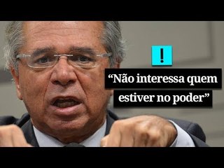 "Não interessa quem estiver no poder" Paulo Guedes condena a Previdência