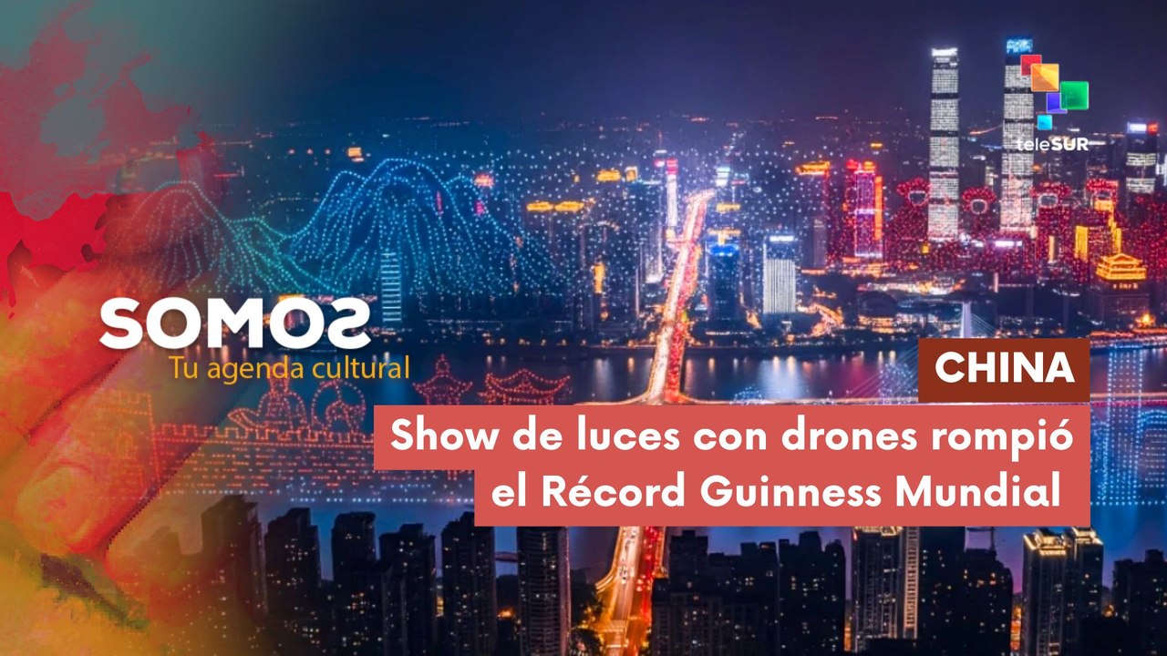 Show de luces con drones en China rompió el Récord Guinness Mundial SOMOS 19-06-2025