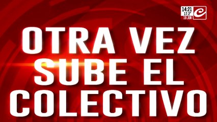 Otra vez sube el colectivo: es el segundo incremento en un mes