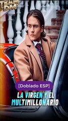 LA VIRGEN Y EL MULTIMILLONARIO COMPLETO GRATIS