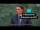 O discurso de Bolsonaro na ONU