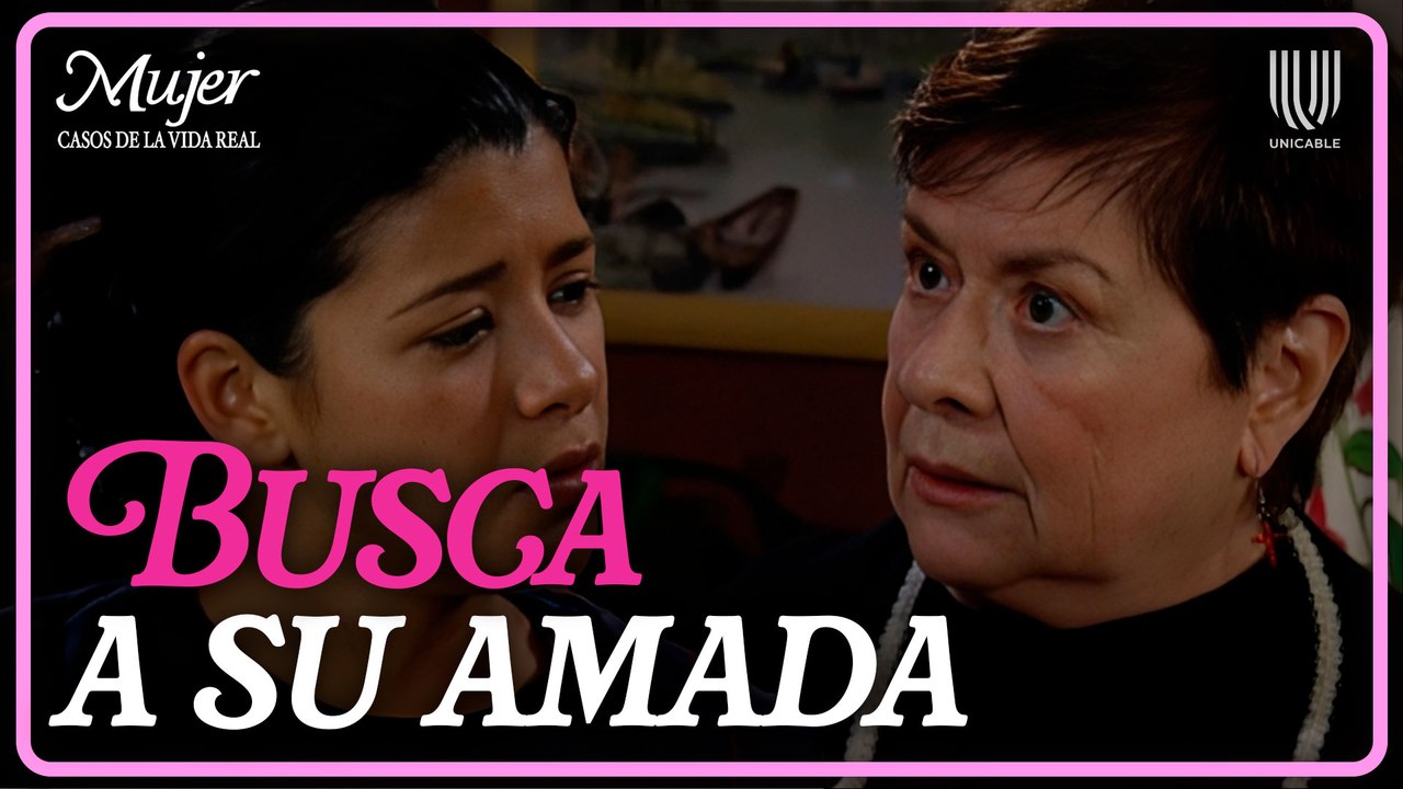 Mujer, casos de la vida real 2/3: Elba se va del país pero Laura decide buscarla | Indecisión