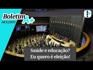 Boletim A+: Saúde e educação? Eu quero eleição!