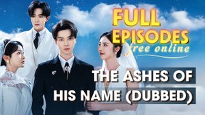 The Ashes Of His Name [ FULL & DETAILED VERSION ]