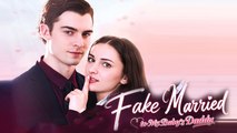 Fake Married to My Baby's Daddy Full Movie