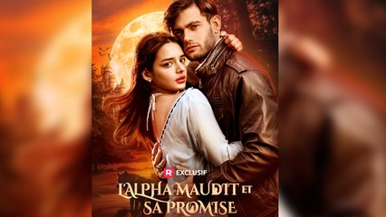 L’Alpha Maudit et sa Promise Épisodes Complets