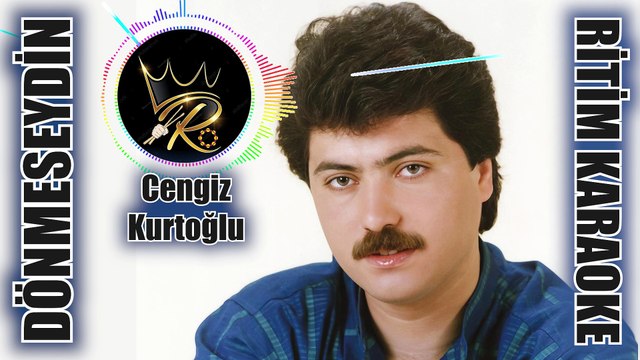 Dönmeseydin - Cengiz Kurtoğlu ✩ Ritim Karaoke (Hüseyni 4/4 Vahde Beste Murat Kurşun)