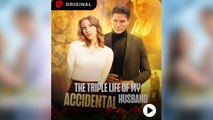 The Triple Life Of My Accidental Husband (2025) - Full Movie - Neeil Films HD