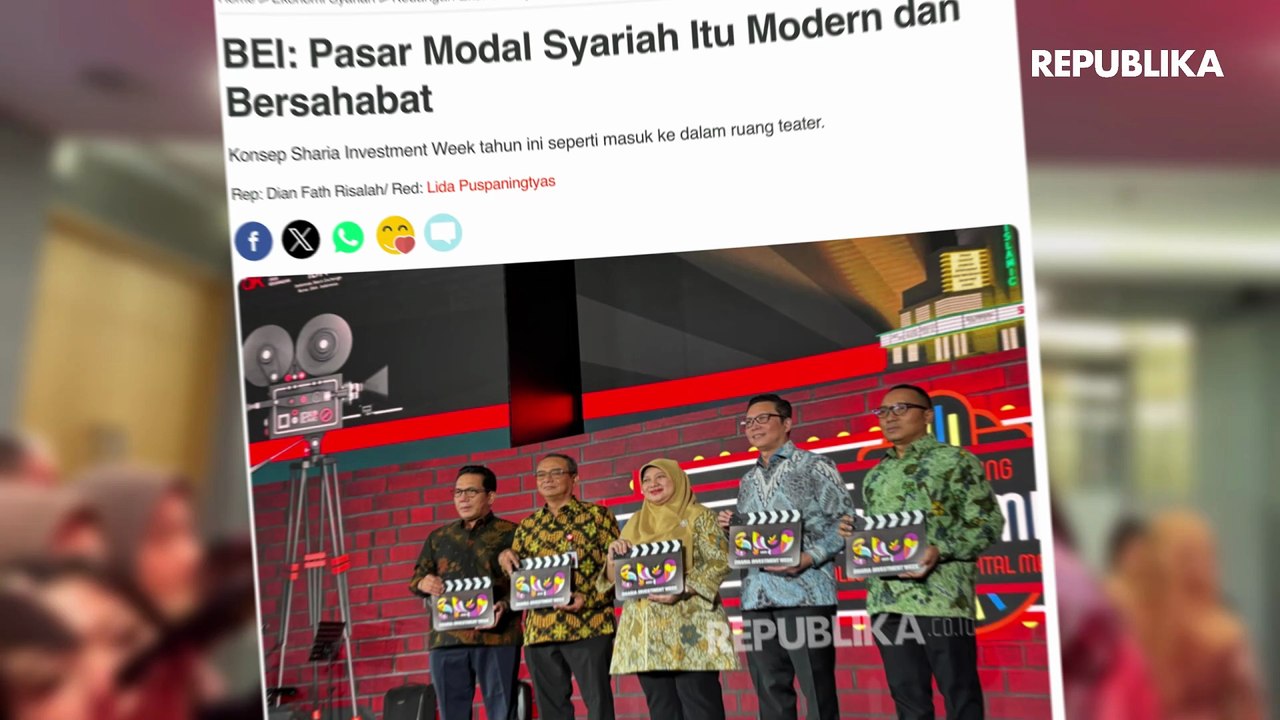 BEI Tegaskan Pasar Modal Syariah Modern dan Terbuka