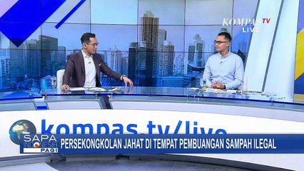 [FULL] Ungkap Dugaan Persekongkolan Pengelolaan Sampah Liar, Libatkan Warga-Pejabat Daerah!