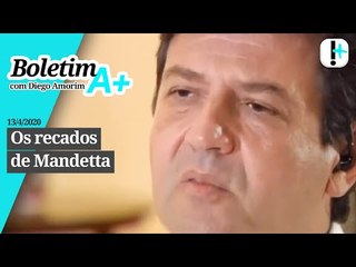 Boletim A+: Os recados de Mandetta