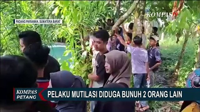 [FULL] Polisi Ungkap Kronologi-Motif Pelaku di Kasus Mutilasi Padang Pariaman, Korban Lebih dari 1