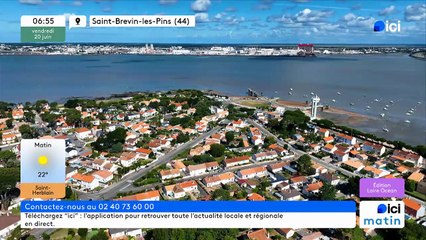 20/06/2025 - ici matin par ici Loire Océan en vidéo