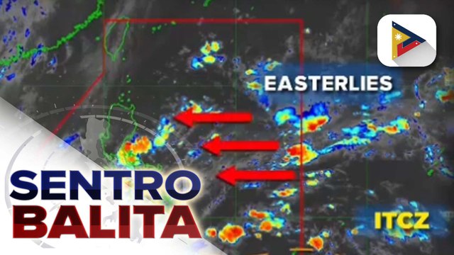 ITCZ at easterlies, nagpapaulan sa ilang bahagi ng bansa