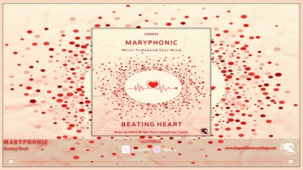 DSM034 M A R Y P H O N I C - Beating Heart • Deepsessions Melodic