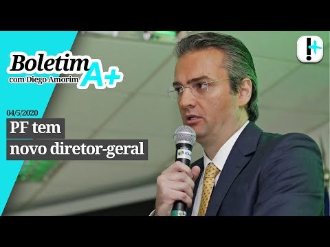 Boletim A+: PF tem novo diretor-geral