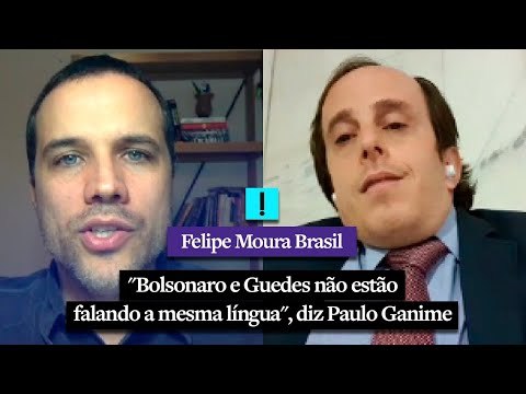 Bolsonaro e Guedes não estão falando a mesma língua , diz Paulo Ganime
