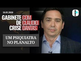 GABINETE DE CRISE#14: Um psiquiatra no Planalto