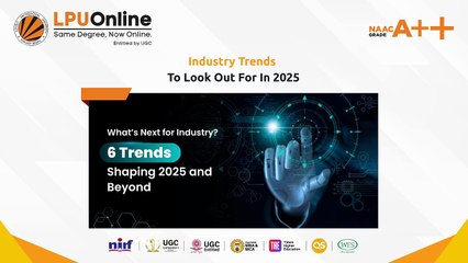 Industry Trends To Look Out For In 2025