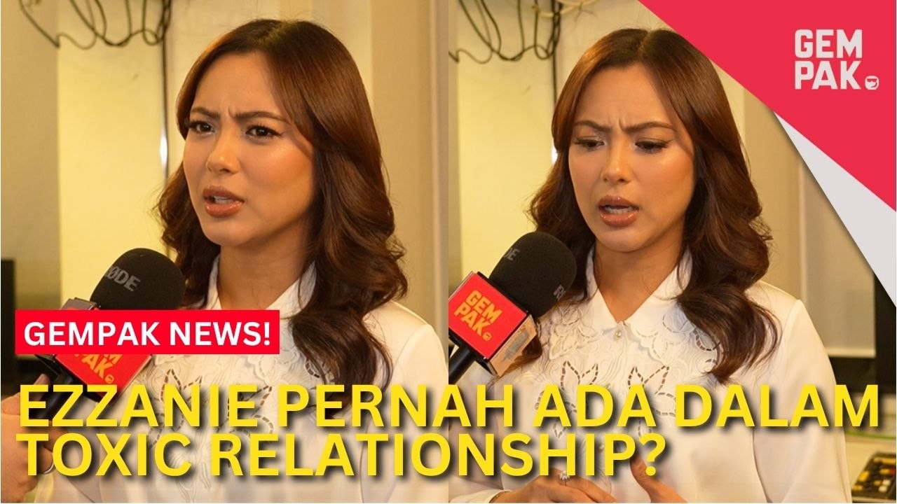 #GempakVideoNews : Ezzanie Jasny Kena ‘Maki’ Sebab Bawa Watak Nuha