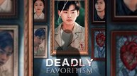Deadly Favoritism Full Episode